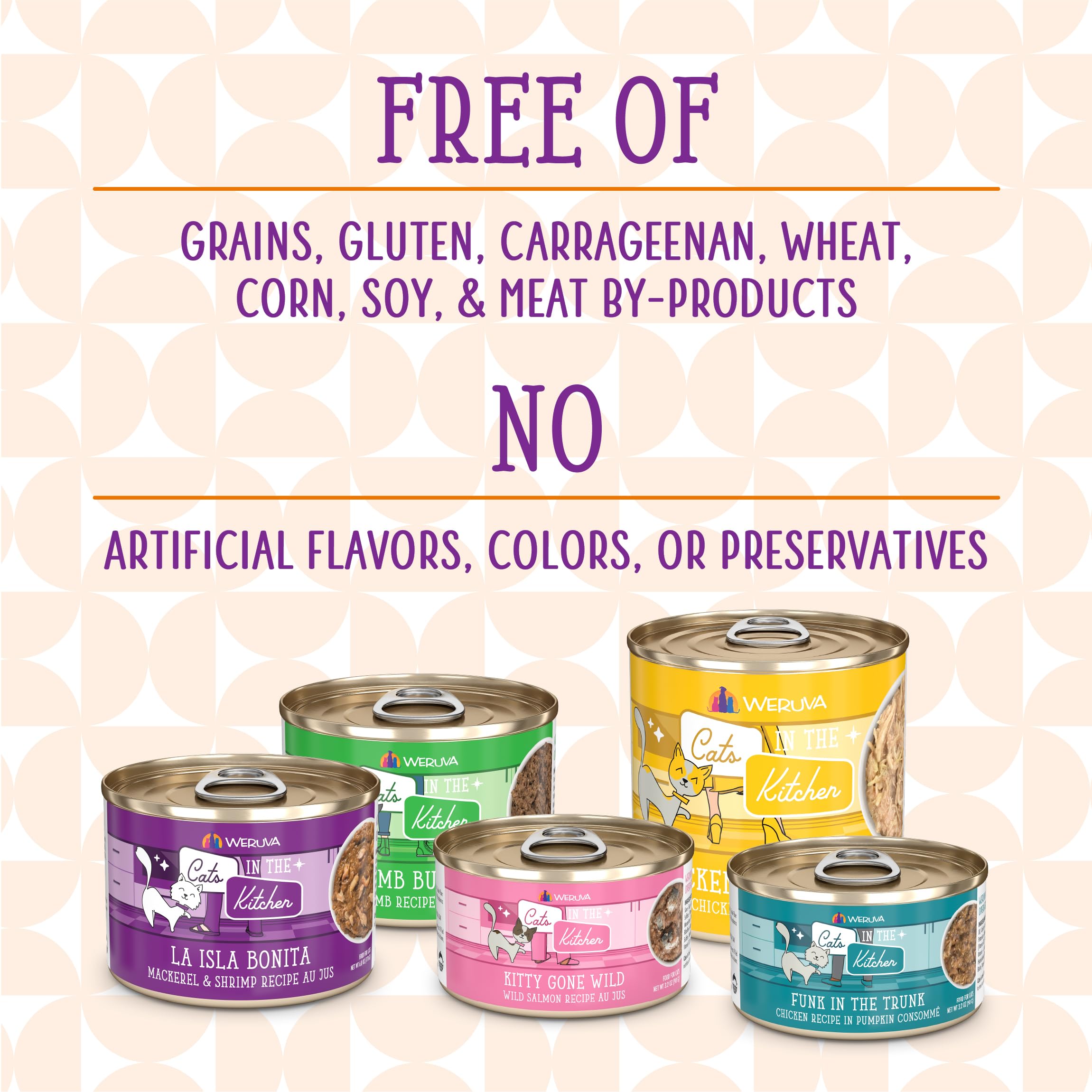 Weruva Chicken Frick 'A Zee cat food label highlighting ingredient exclusions.